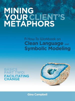 cover image of Mining Your Client's Metaphors